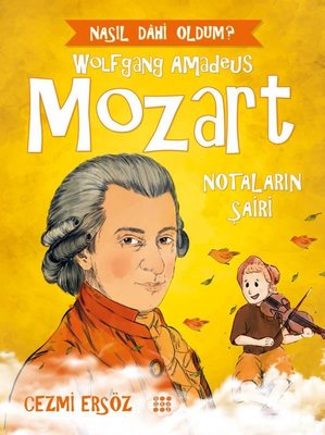 Mozart – Notaların Şairi